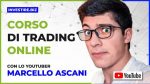 Corso completo di Trading Online con Marcello Ascani di investire.biz