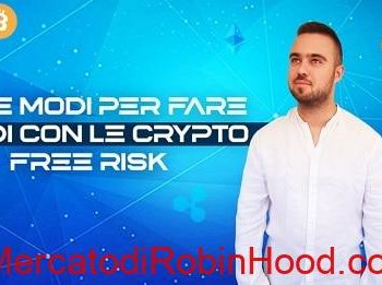 LDL - 1000 Modi per fare soldi con le crypto free risk
