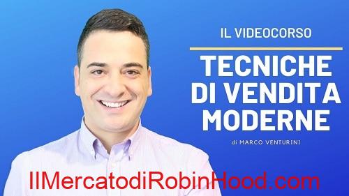 Marco Venturini - Tecniche di Vendita Moderne