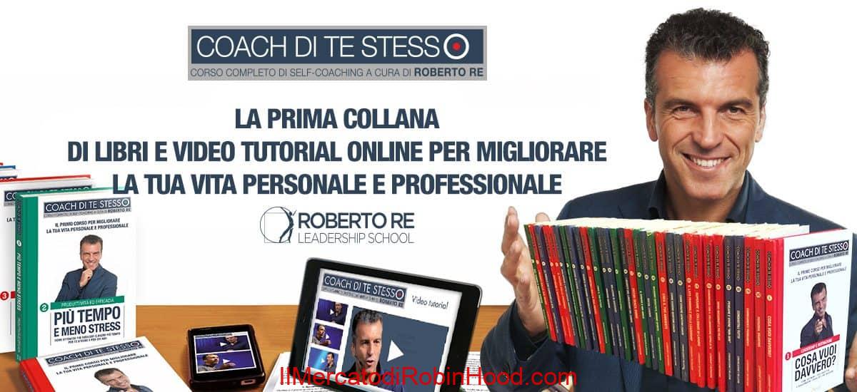 Roberto Re - Coach di te stesso