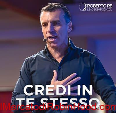 Roberto Re - Credi in te stesso