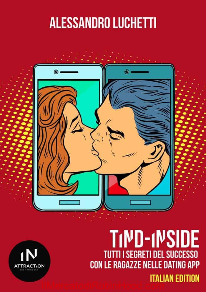 Download corso In Attraction - Tind-Inside - Come rimorchiare su Tinder