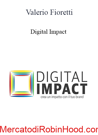 Valerio Fioretti – Digital Impact
