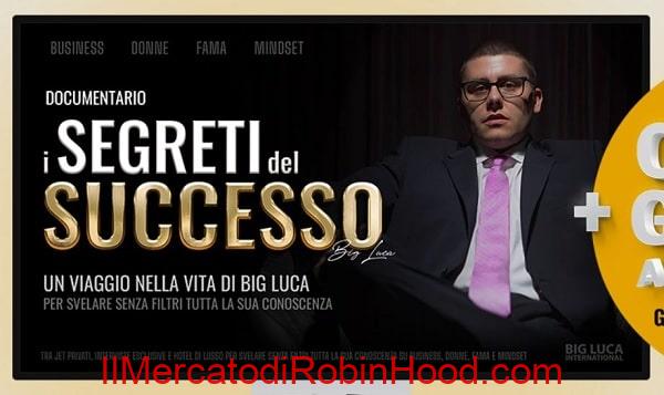 vLucromentario I Segreti Del Successo PREMIUM – BIG LUCA