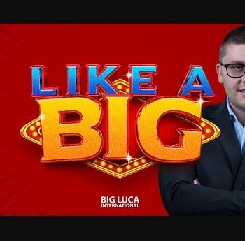 Big Luca – Like a Big