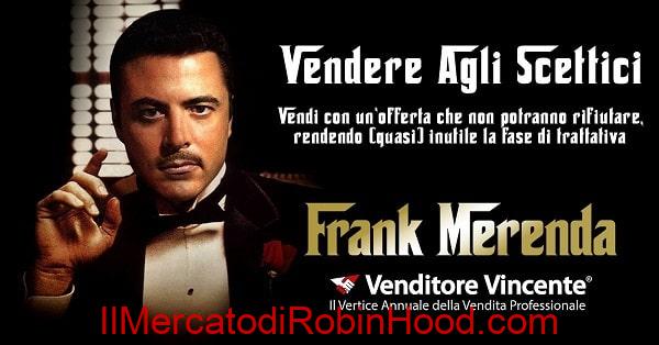Venditore Vincente 2022 – Vendere agli Scettici Di Frank Merenda