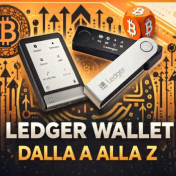 Ledger Wallet dalla A alla Z – Sicurezza Bitcoin