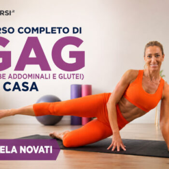 Corso completo di GAG (Gambe Addominali e Glutei) – Daniela Novati (Corsi.it)